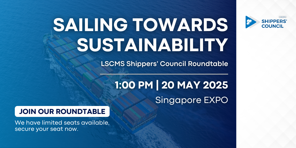 LSCMS Shippers’ Council Roundtable: Sailing Towards Sustainability webinar banner
